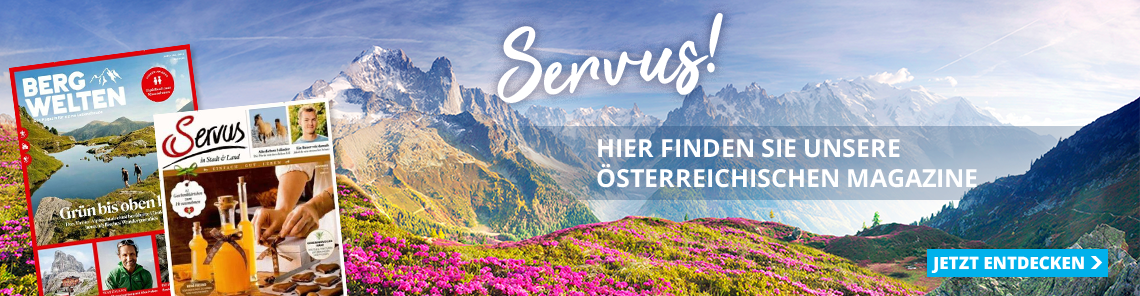 Servus! Hier finden Sie unsere Österreichischen Magazine.