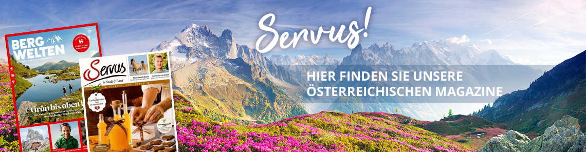 Servus! Hier finden Sie unsere Österreichischen Magazine.